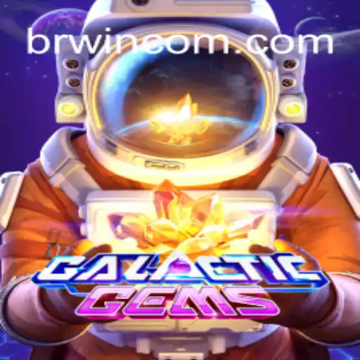 Explore the Cosmic Thrills of GalacticGems on BRWIN.com Platform